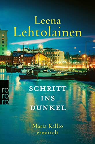 Schritt ins Dunkel von Leena Lehtolainen