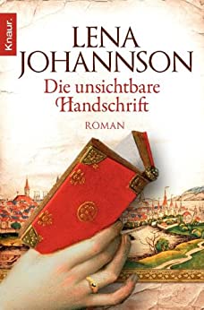 Lena Johannson: Die unsichtbare Handschrift