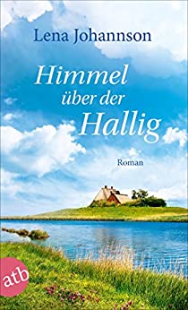 Himmel über der Hallig von Lena Johannson