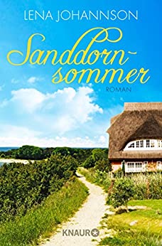 Sanddornsommer von Lena Johannson