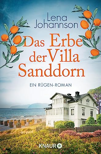 Das Erbe der Villa Sanddorn von Lena Johannson