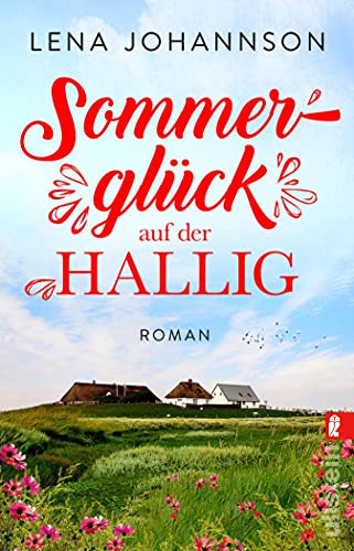 Lena Johannson: Sommerglück auf der Hallig