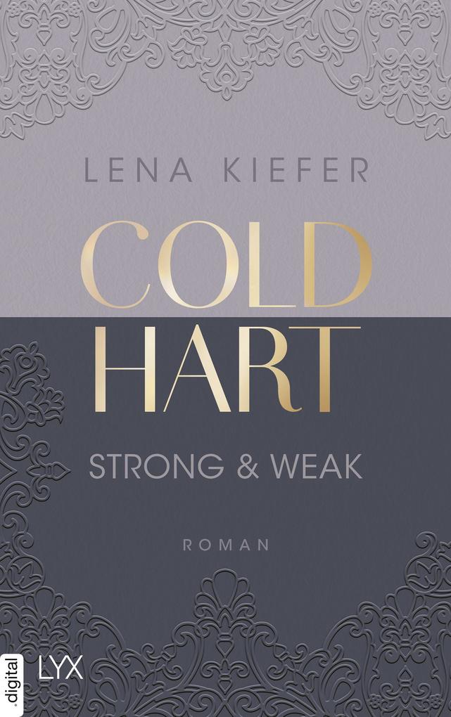Strong & Weak von Lena Kiefer
