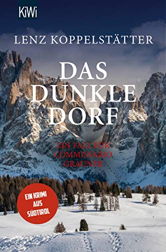 Lenz Koppelstätter: Das dunkle Dorf
