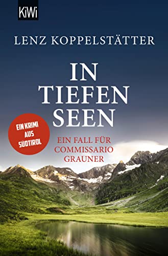 Lenz Koppelstätter: In tiefen Seen