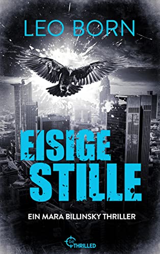Eisige Stille von Leo Born