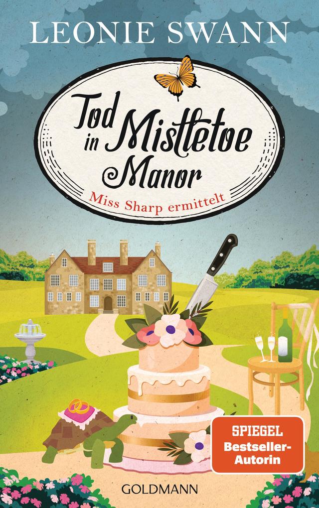 Tod in Mistletoe Manor von Leonie Swann