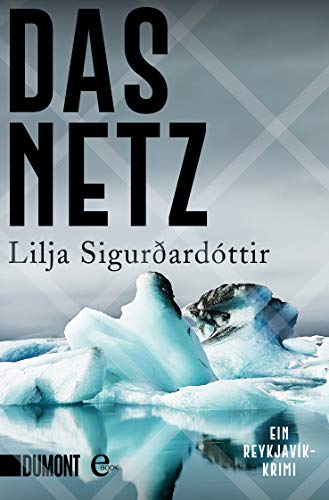 Das Netz von Lilja Sigurdardottir