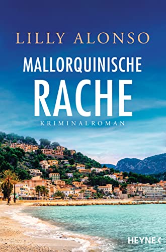 Mallorquinische Rache von Lilly Alonso