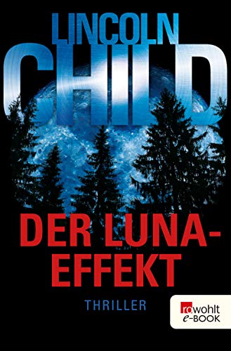 Der Luna-Effekt von Lincoln Child