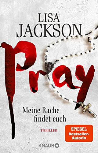 Pray - Meine Rache findet euch von Lisa Jackson