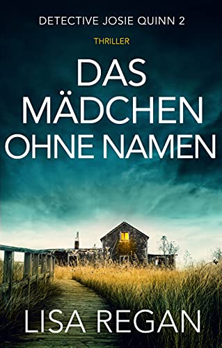 Lisa Regan: Das Mädchen ohne Namen