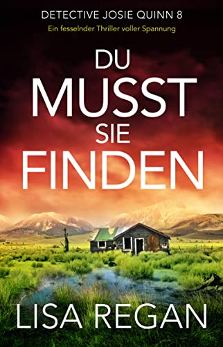 Du musst sie finden von Lisa Regan