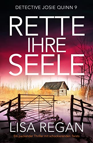 Lisa Regan: Rette ihre Seele