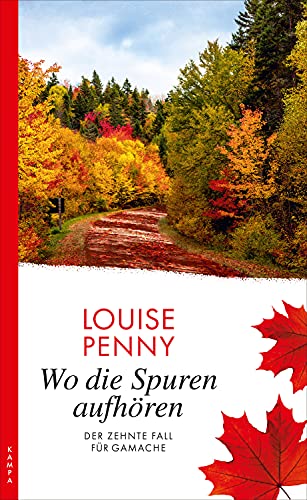 Louise Penny: Wo die Spuren aufhören