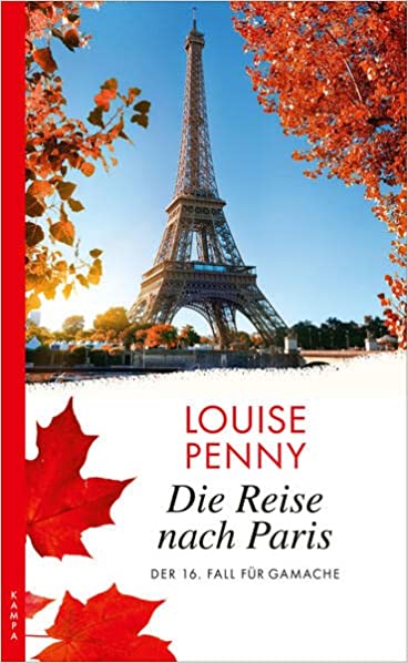 Die Reise nach Paris von Louise Penny