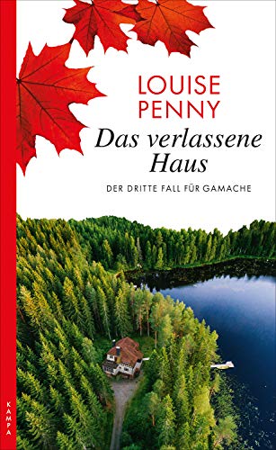 Louise Penny: Das verlassene Haus