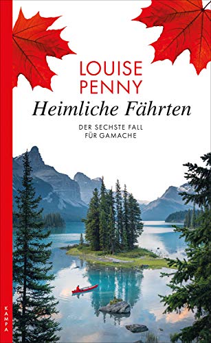 Heimliche Fährten von Louise Penny