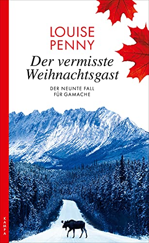 Der vermißte Weihnachtsgast von Louise Penny