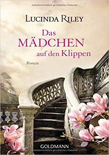 Das Mädchen auf den Klippen von Lucinda Riley