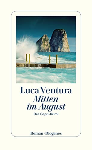 Mitten im August von Luca Ventura