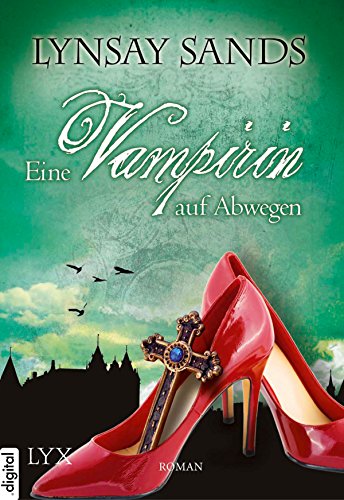 Eine Vampirin auf Abwegen von Lynsay Sands
