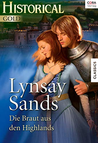 Lynsay Sands: Die Braut aus den Highlands