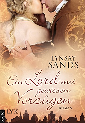 Ein Lord mit gewissen Vorzügen von Lynsay Sands