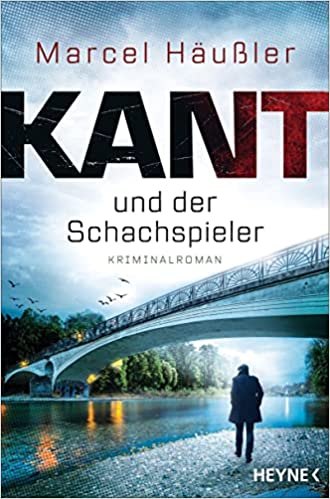 Marcel Häußler: Kant und der Schachspieler