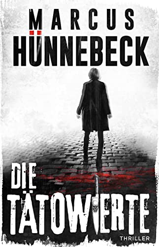 Marcus Hünnebeck: Die Tätowierte