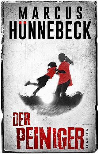 Der Peiniger von Marcus Hünnebeck