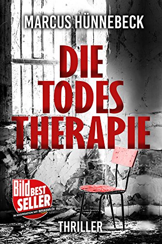Die Todestherapie von Marcus Hünnebeck