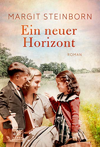Ein neuer Horizont von Margit Steinborn