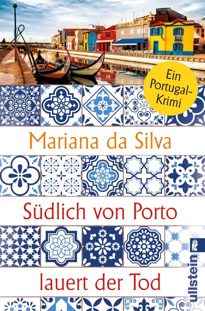 Südlich von Porto lauert der Tod von Mariana da Silva