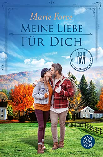Meine Liebe für dich von Marie Force
