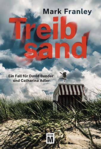 Mark Franley: Treibsand