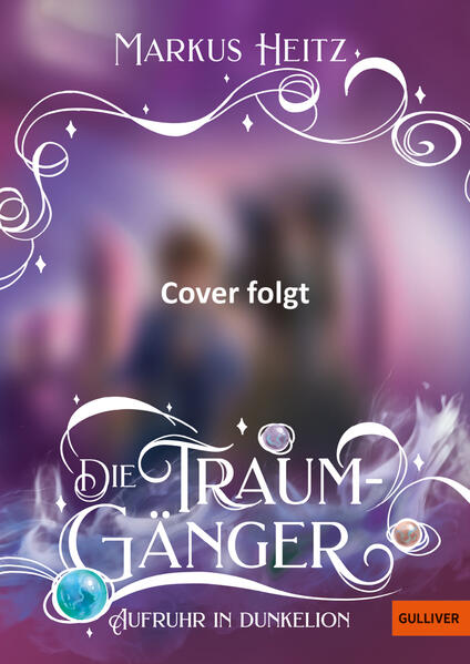 Aufruhr in Dunkelion von Markus Heitz