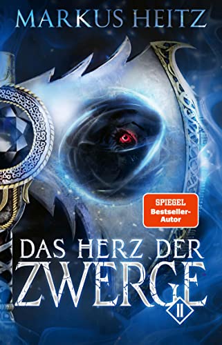 Das Herz der Zwerge 2 von Markus Heitz