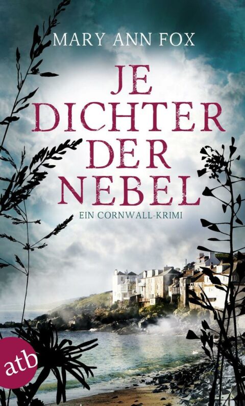 Je dichter der Nebel von Mary Ann Fox