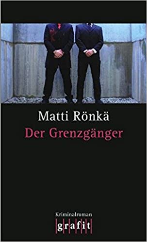 Matti Rönkä: Der Grenzgänger