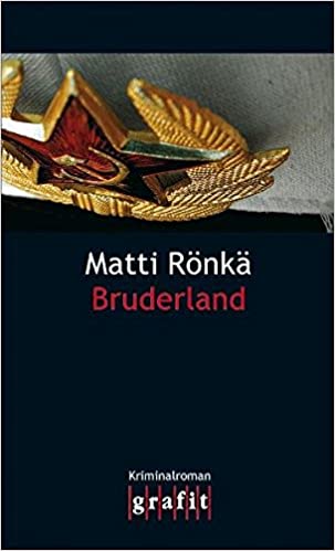 Matti Rönkä: Bruderland