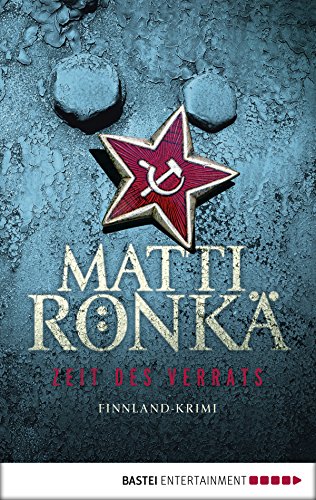 Matti Rönkä: Zeit des Verrats
