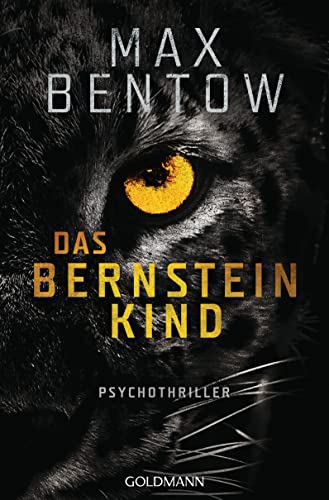 Das Bernsteinkind von Max Bentow