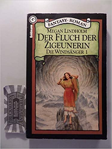 Der Fluch der Zigeunerin von Megan Lindholm