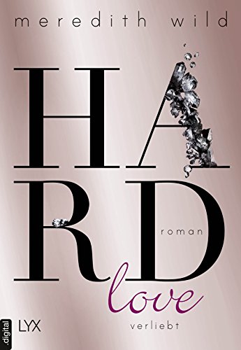Hardlove - Verliebt von Meredith Wild
