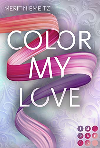 Color my Love von Merit Niemeitz