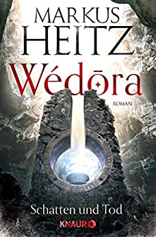 Markus Heitz: Schatten und Tod