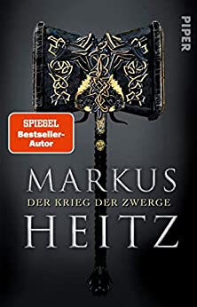 Markus Heitz: Der Krieg der Zwerge