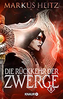 Markus Heitz: Die Rückkehr der Zwerge 2