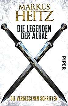 Markus Heitz: Die Vergessenen Schriften